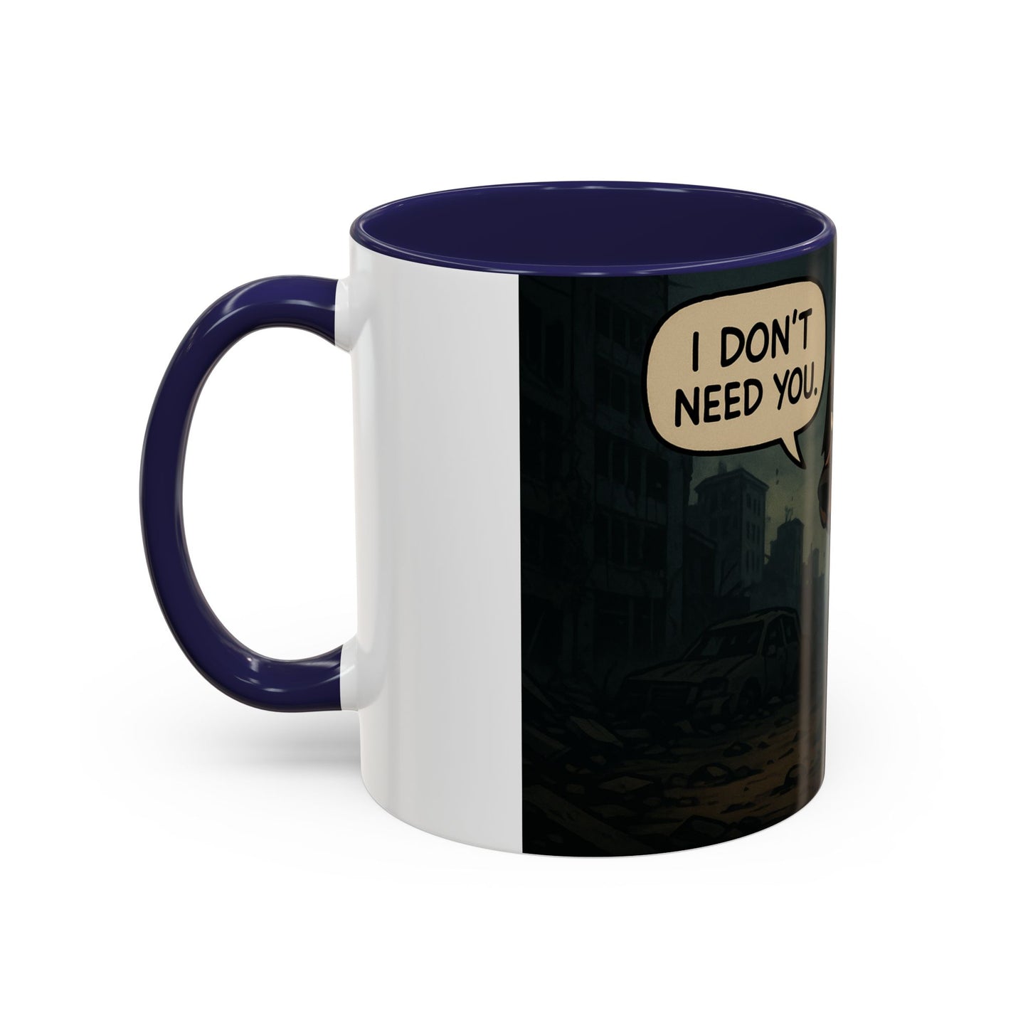 Last of us ,,Ellie'' Mug - "I Don't Need You"