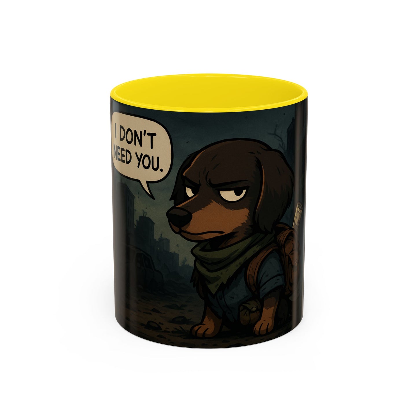 Last of us ,,Ellie'' Mug - "I Don't Need You"