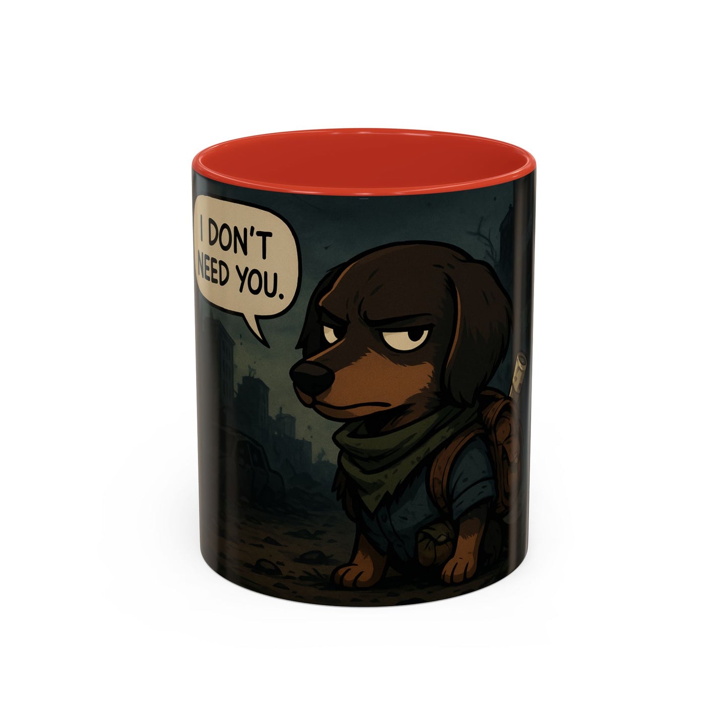 Last of us ,,Ellie'' Mug - "I Don't Need You"