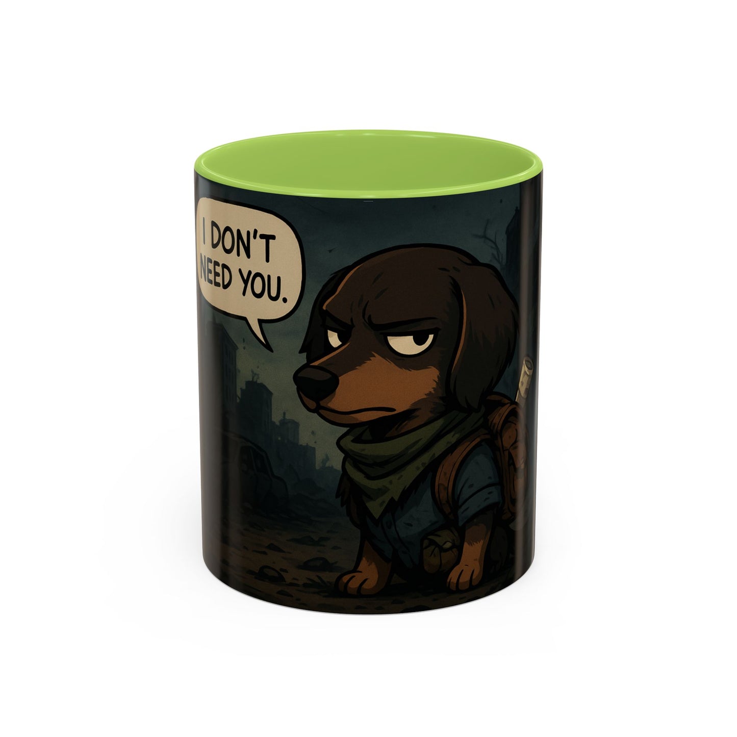 Last of us ,,Ellie'' Mug - "I Don't Need You"