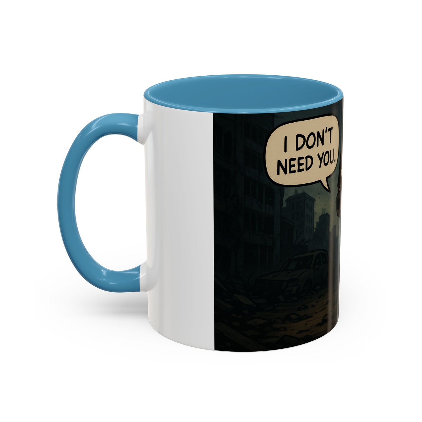 Last of us ,,Ellie'' Mug - "I Don't Need You"